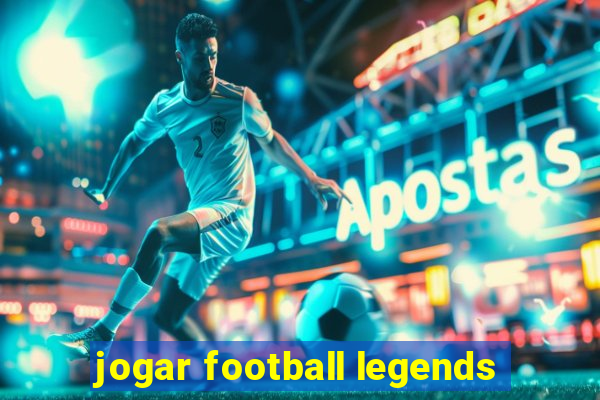 jogar football legends